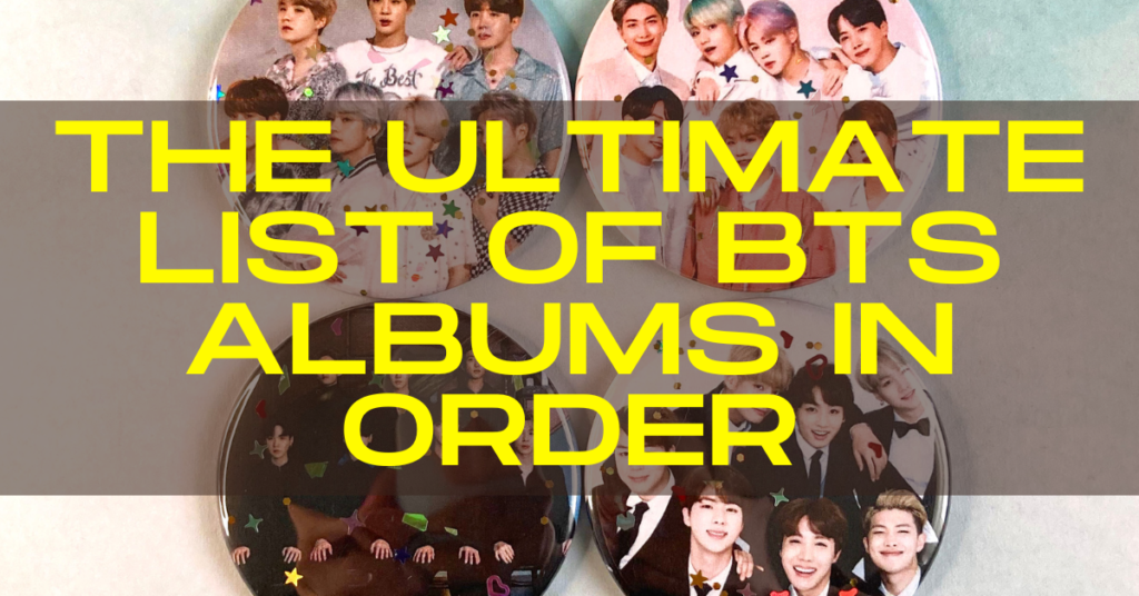 ultimate list of bts albums in order